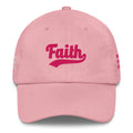 Pink Dad hat 'Faith' printed on it 