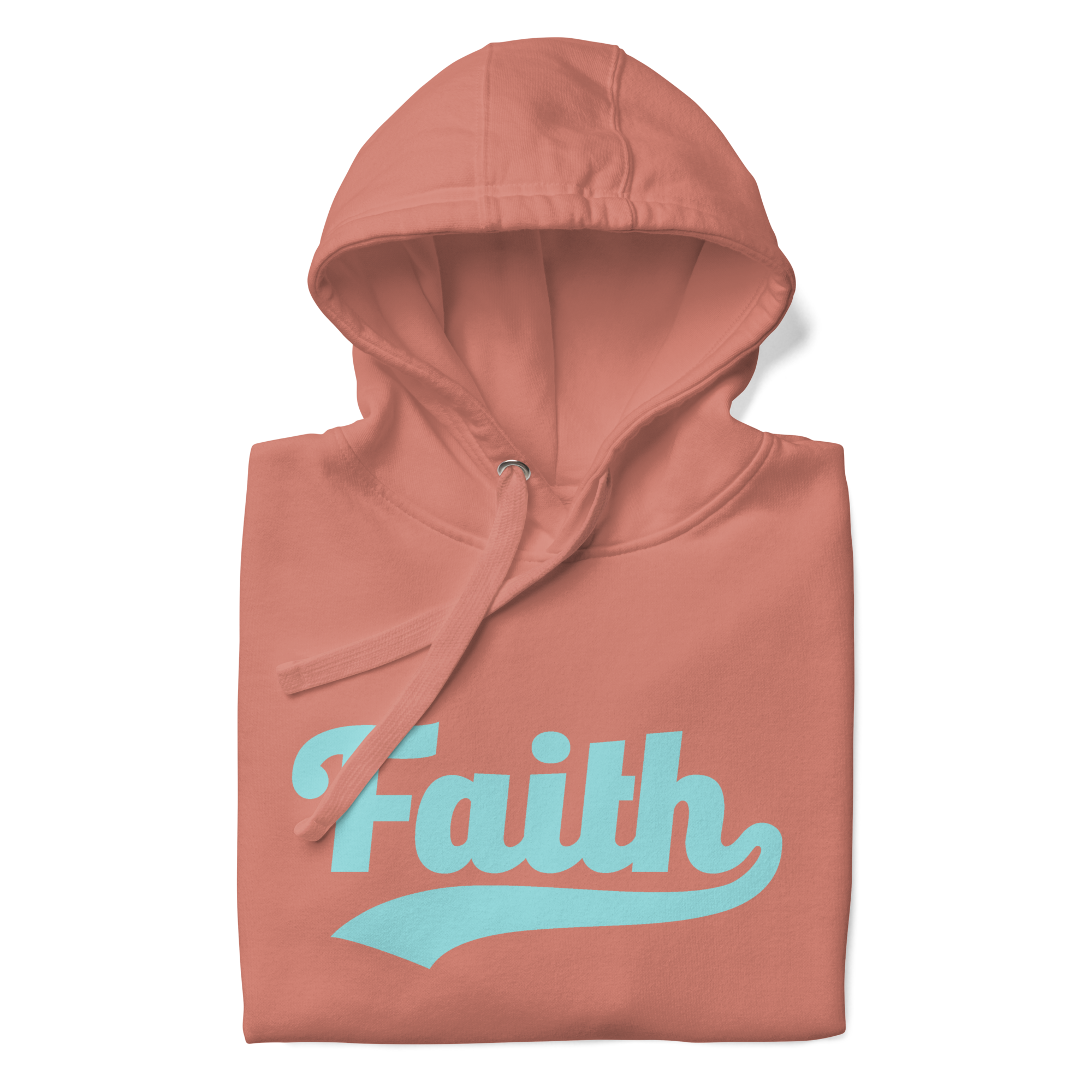 Dusty pink hoodie with 'Faith' printed in light blue 