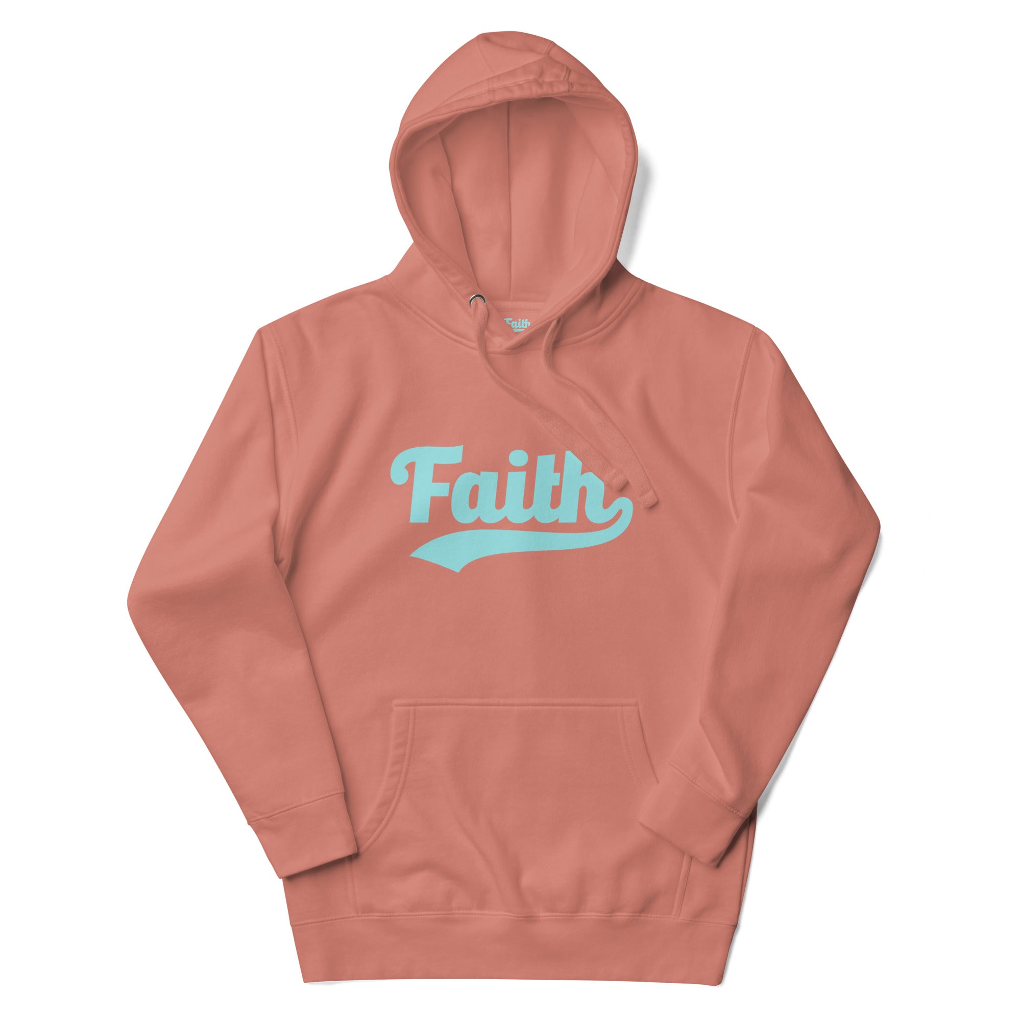 Dusty pink hoodie with 'Faith' printed in light blue 