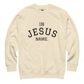 Beige sweatshirt with 'IN JESUS NAME' text 